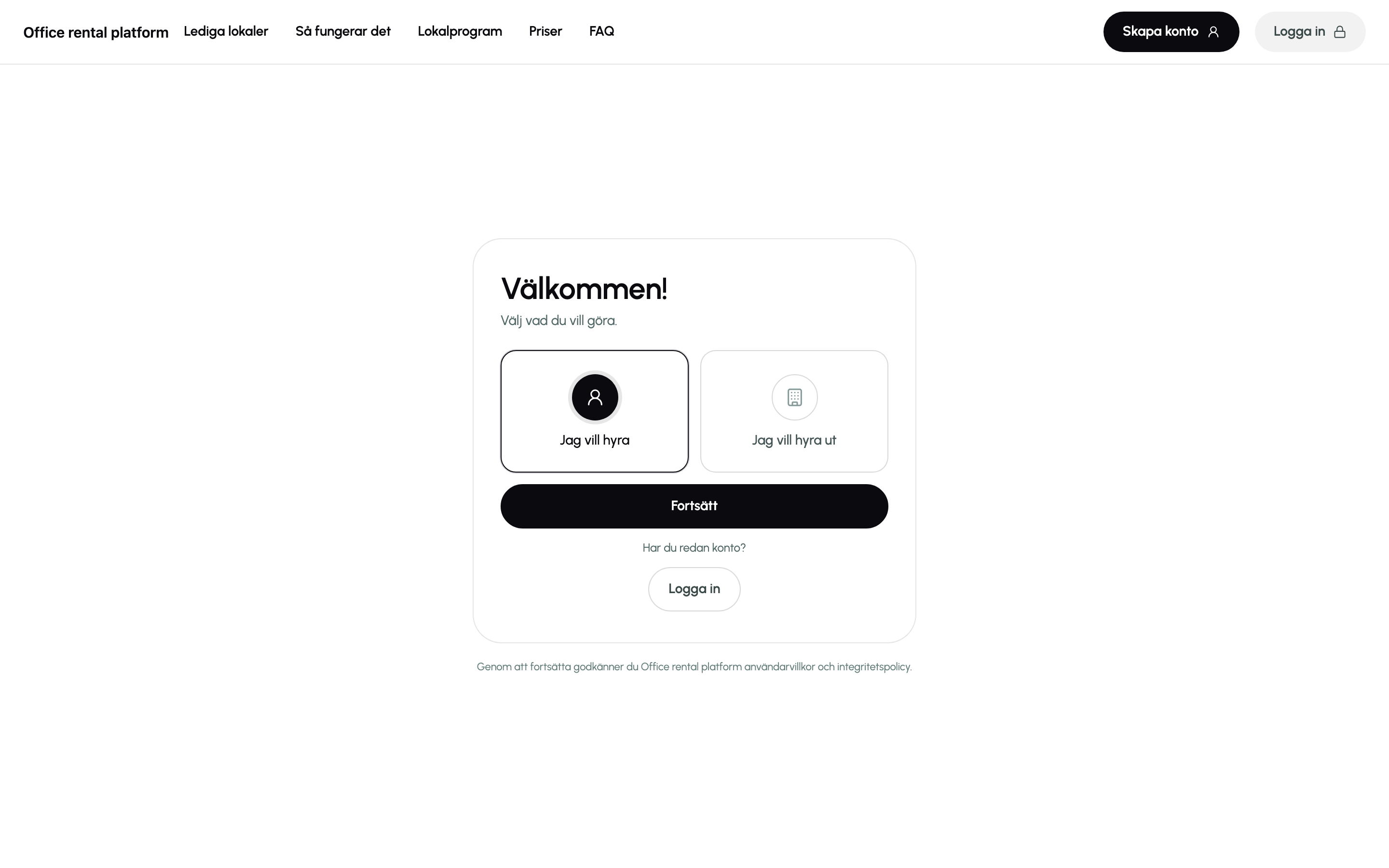 Sign-up step one: a card headed “Välkommen!” with two role cards, “Jag vill hyra” and “Jag vill hyra ut”, and a Fortsätt button.
